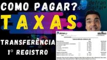 ONDE E COMO PAGAR A TAXA DE TRANSFERÊNCIA OU 1º REGISTRO DE VEÍCULO?   |   DETRAN SP